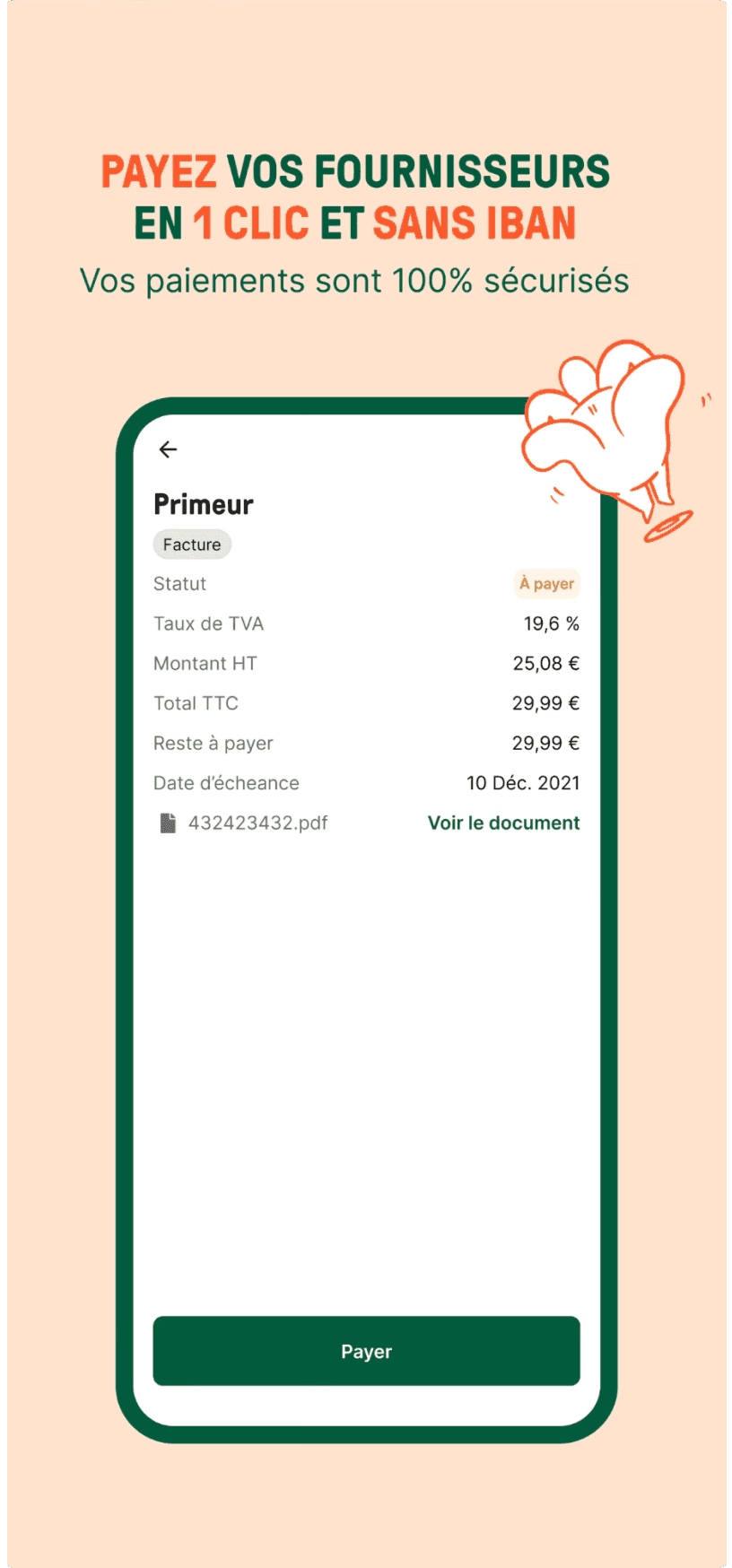 Planche de présentation Libeo sur fond pêche : « Payez vos fournisseurs en 1 clic et sans IBAN », au-dessus du détail d'une facture dans l'application, avec son montant et le bouton Payer